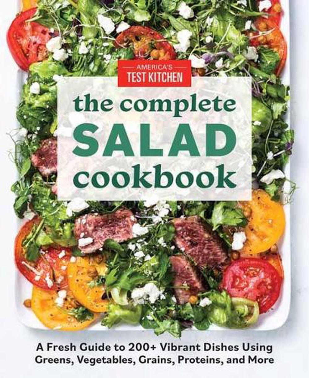 The Complete Book of Salads by America's Test Kitchen - ISBN: 9781948703567