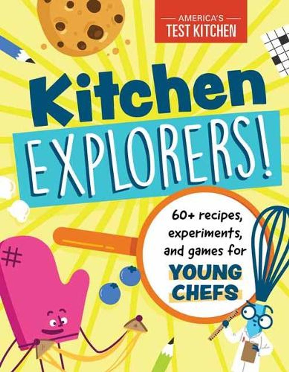Kitchen Explorers! by America's Test Kitchen Kids - ISBN: 9781948703628