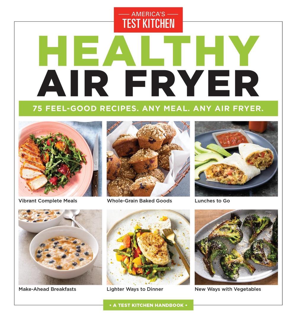 Healthy Air Fryer by America's Test Kitchen - ISBN: 9781948703901