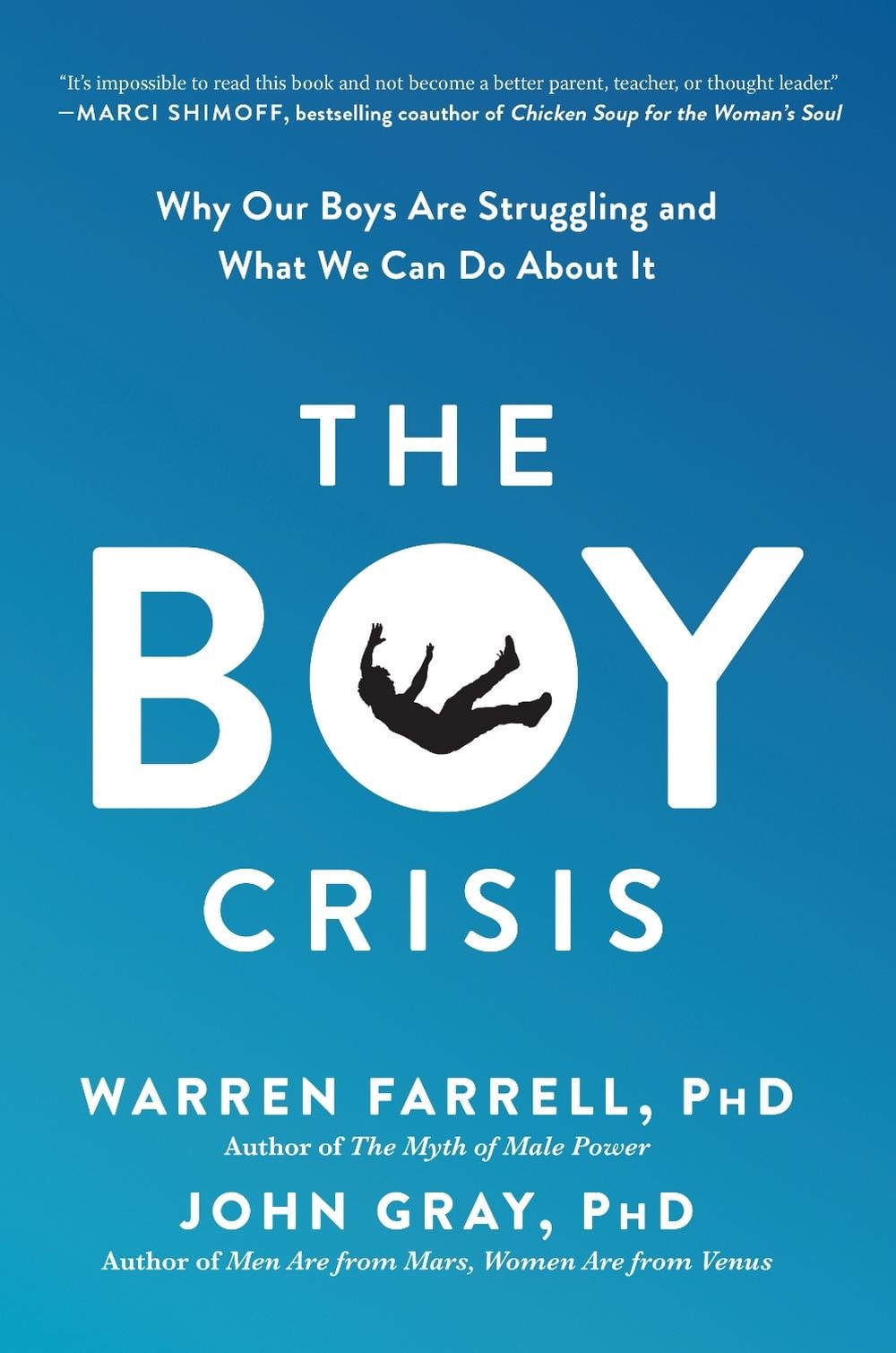 The Boy Crisis by Warren Farrell - ISBN: 9781948836135