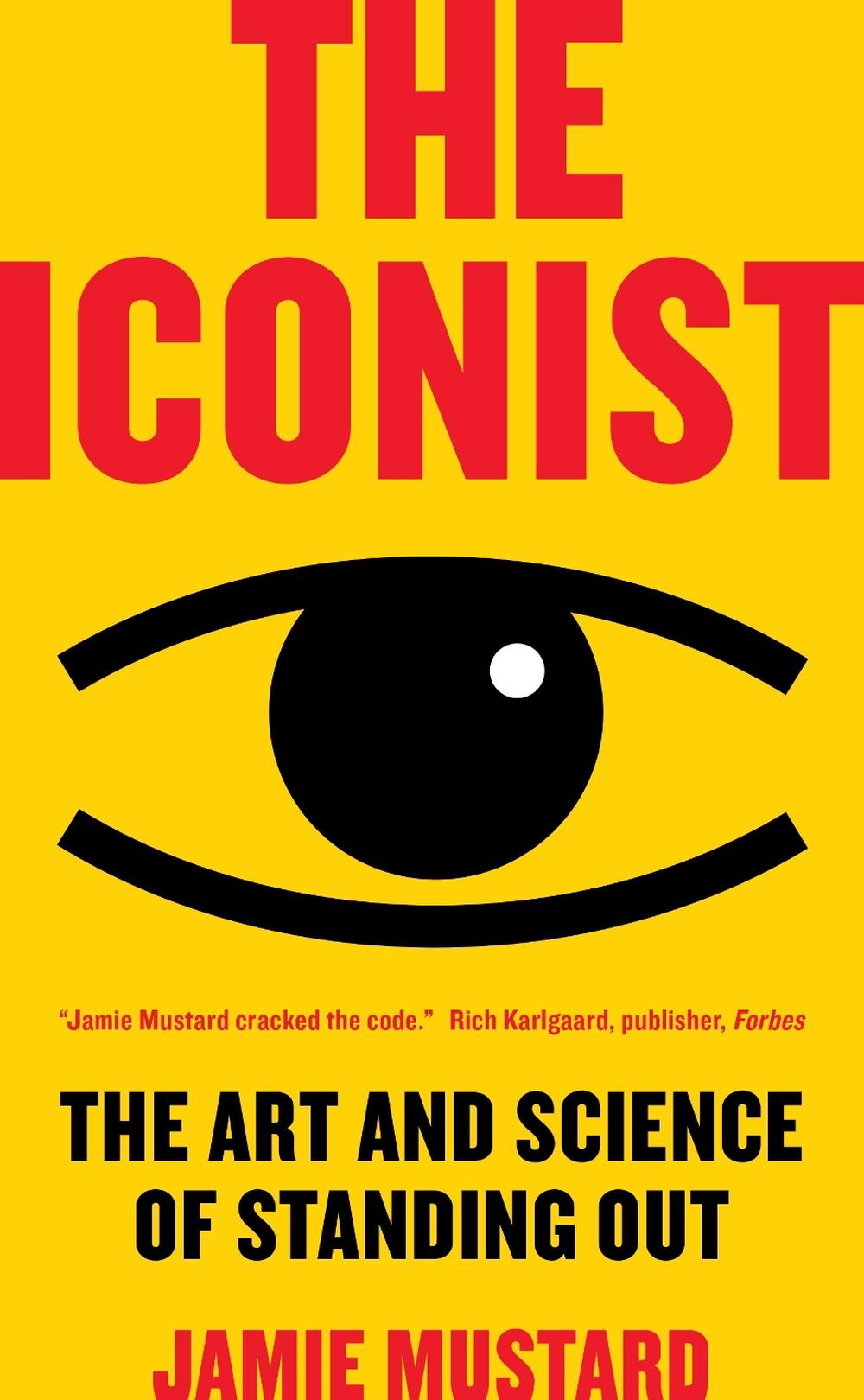 The Iconist by Jamie Mustard - ISBN: 9781948836418