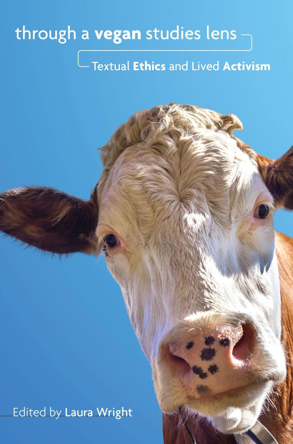 Through a Vegan Studies Lens, 9781948908108