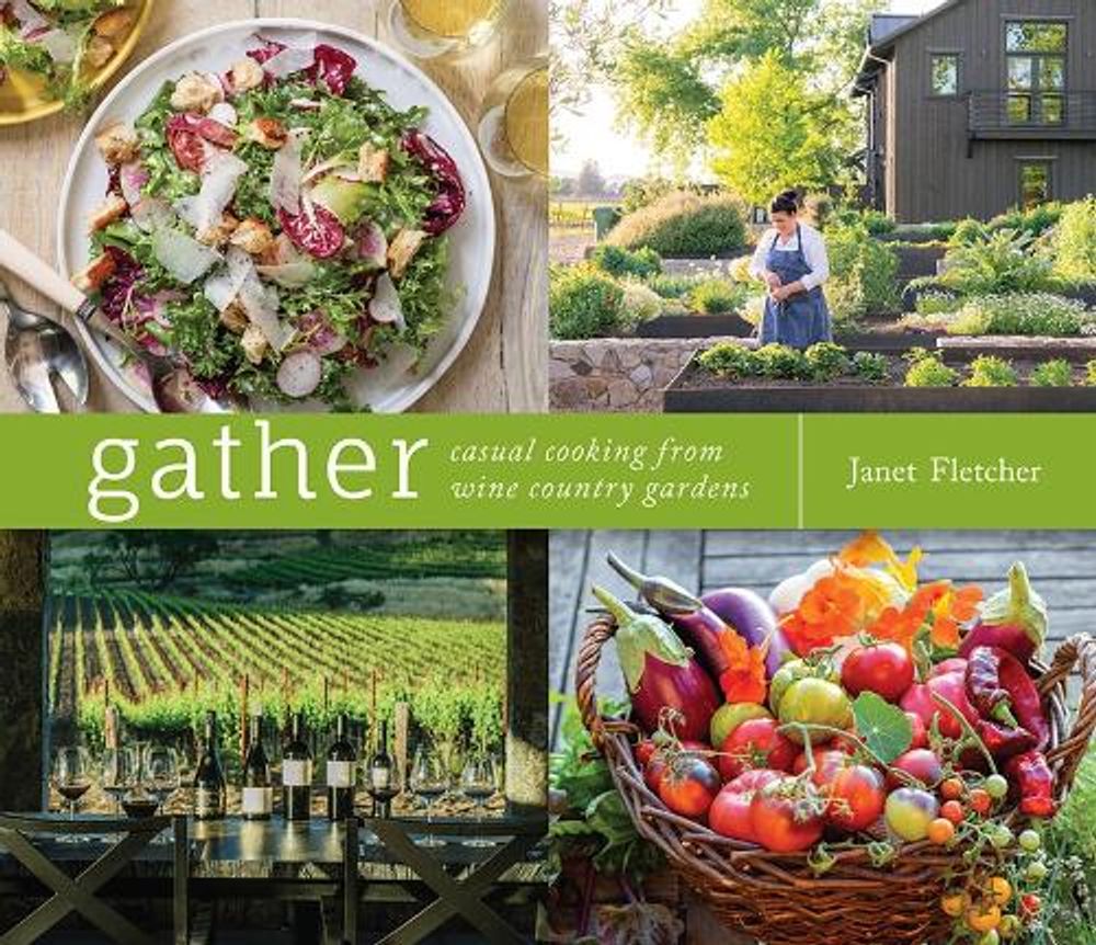 Gather by Janet Fletcher - ISBN: 9781949480269