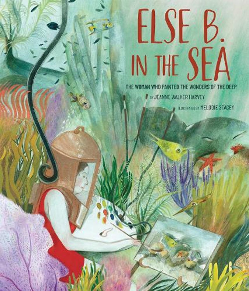 Else B. in the Sea by Melodie Stacey - ISBN: 9781949480283