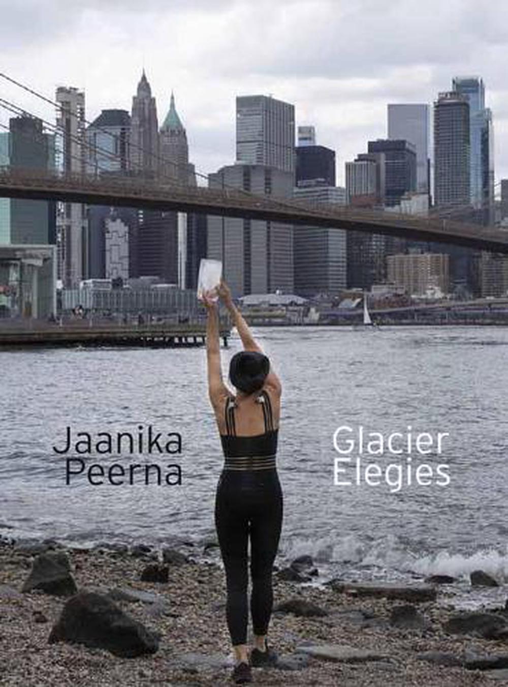 Glacier Elegies by Jaanika Peerna - ISBN: 9781949597172