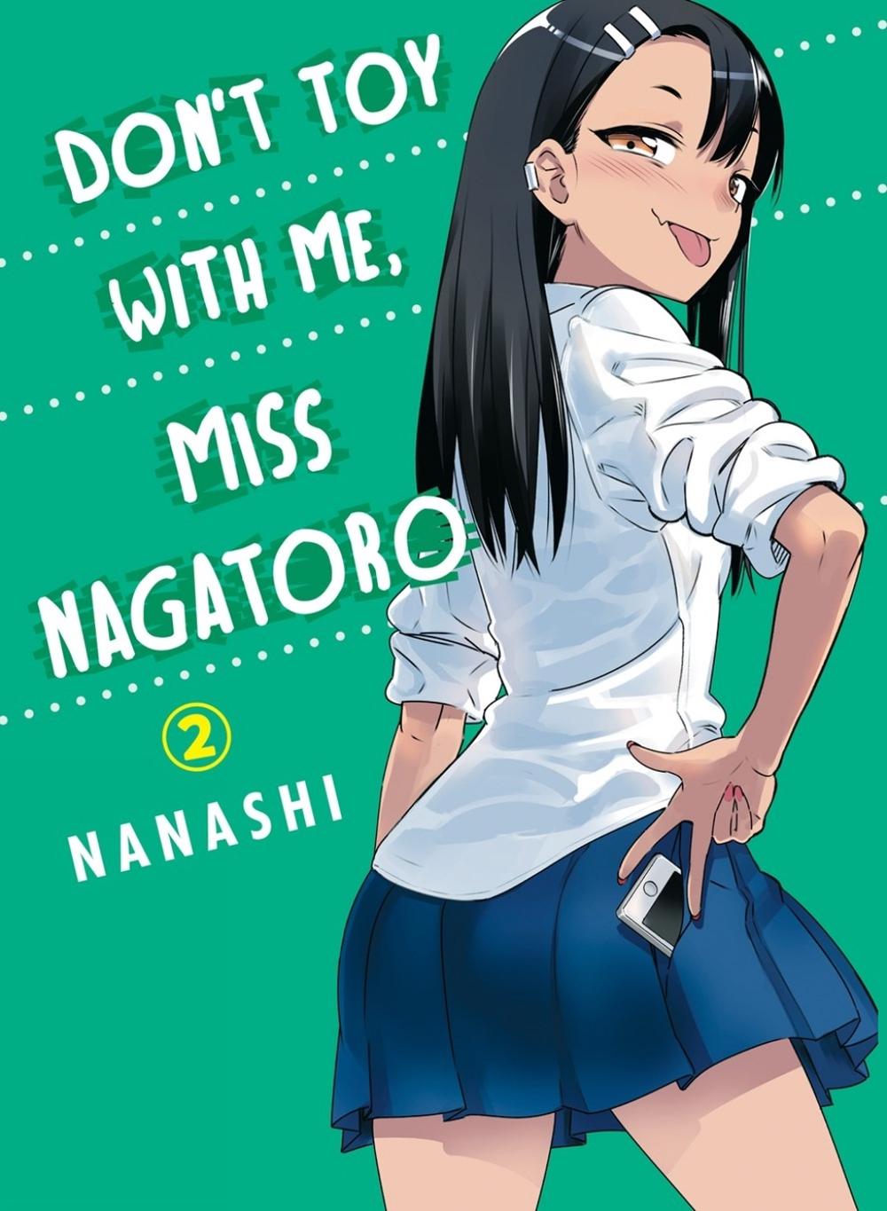 Don't Toy with Me, Miss Nagatoro, Volume 2 by Nanashi - ISBN: 9781949980097