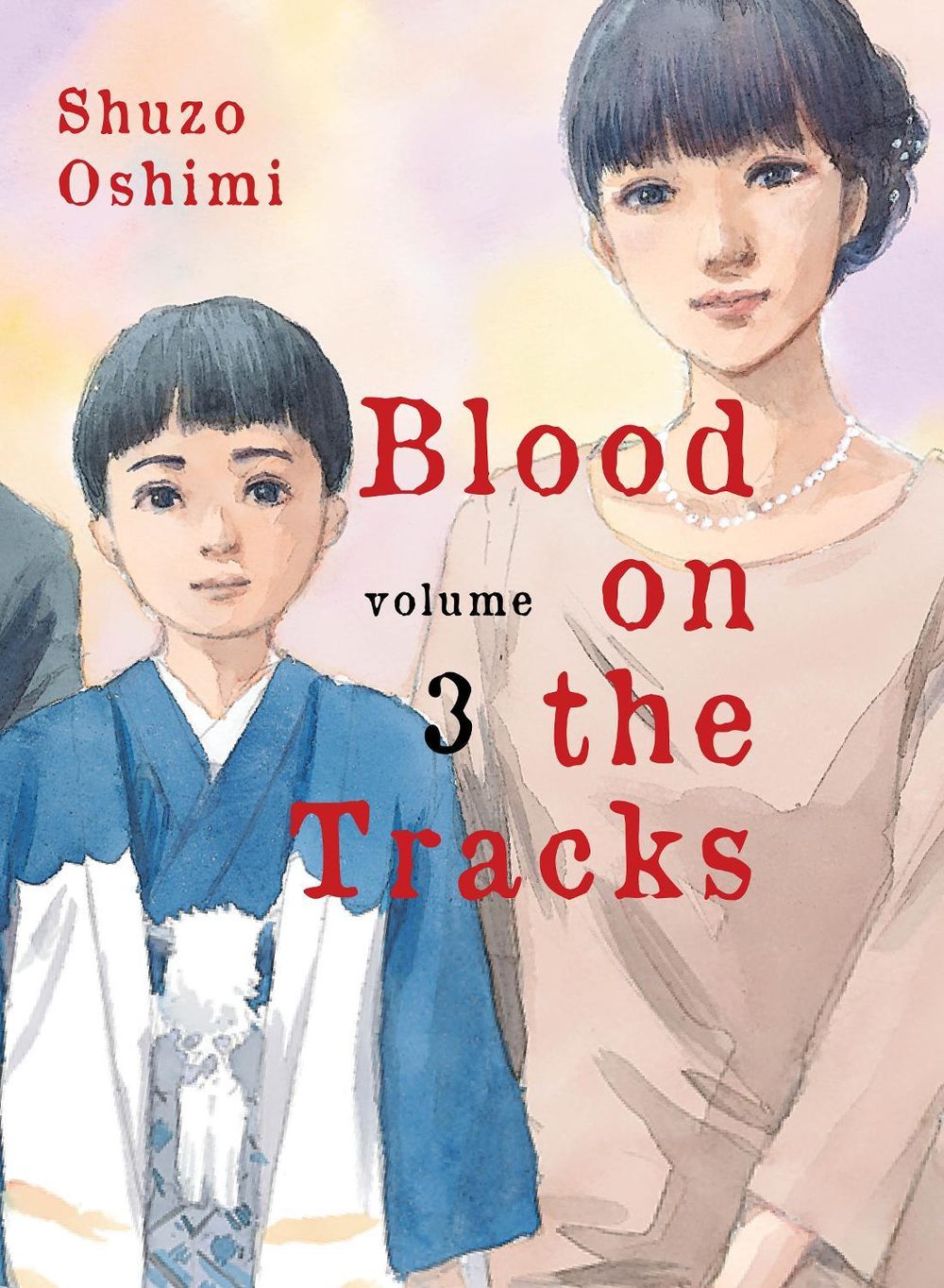 Blood on the Tracks 3 by Shuzo Oshimi - ISBN: 9781949980783