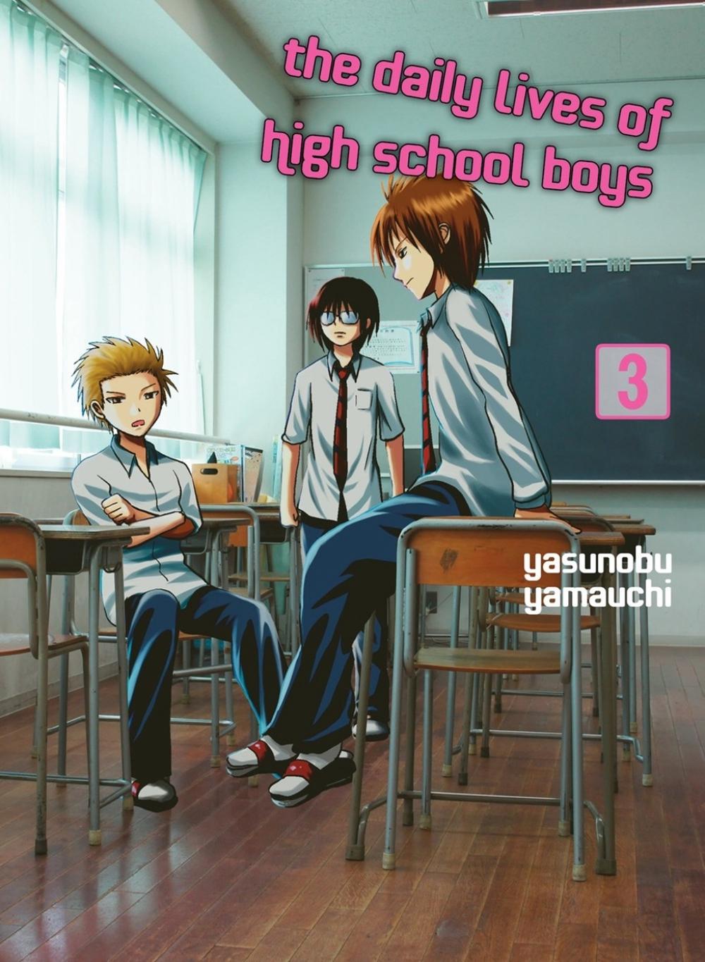 The Daily Lives of High School Boys, volume 3 by Yasunobu Yamauchi - ISBN: 9781949980806