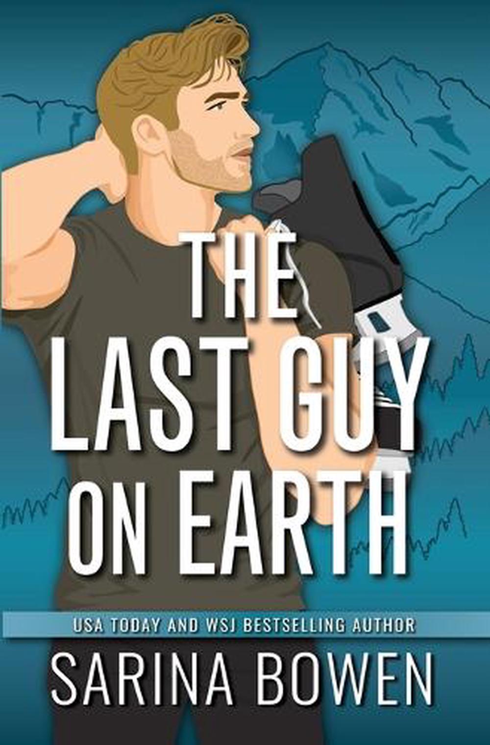The Last Guy on Earth, 9781950155828