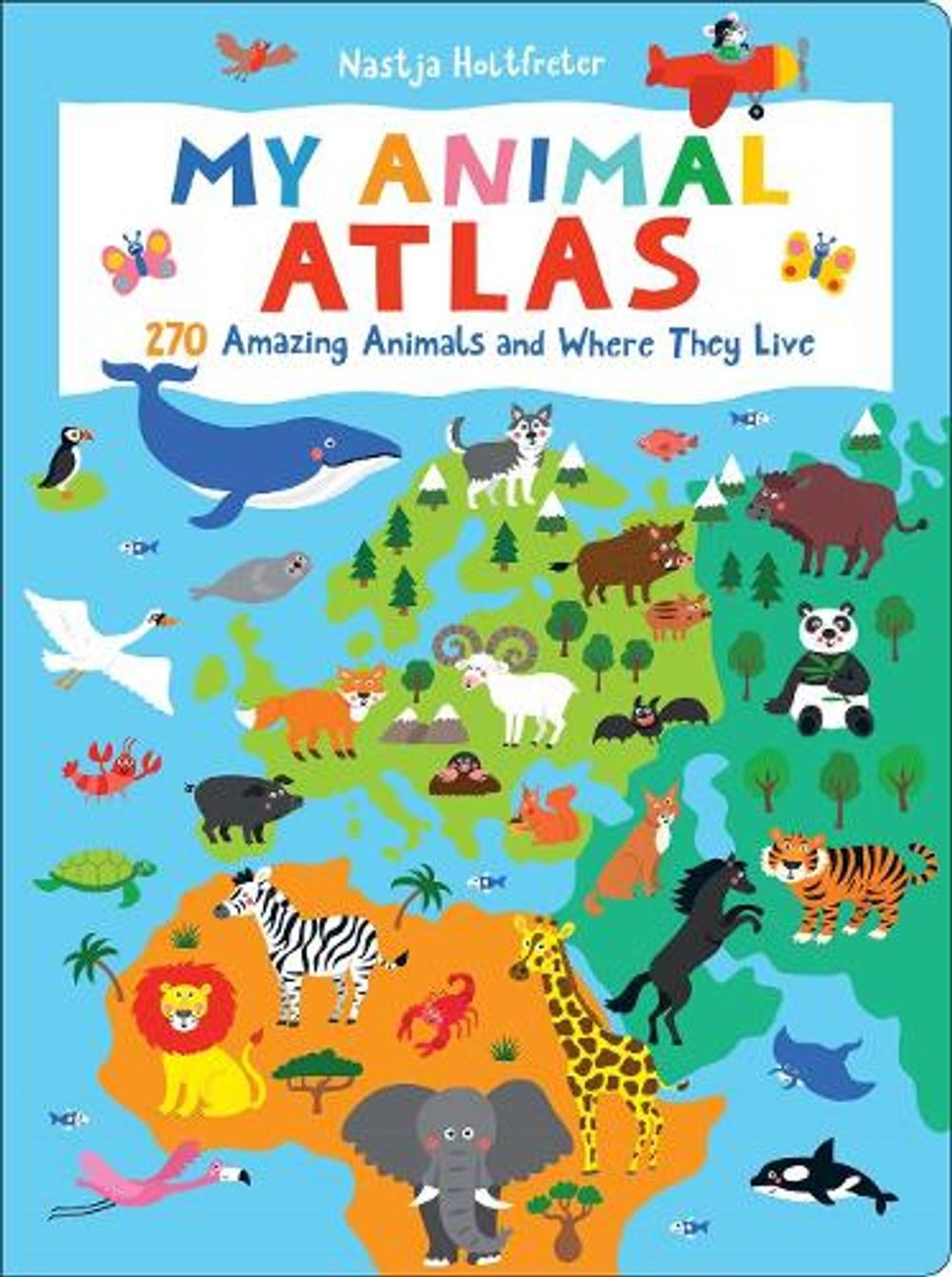 My Animal Atlas by Natsja Holtfreter - ISBN: 9781950500482