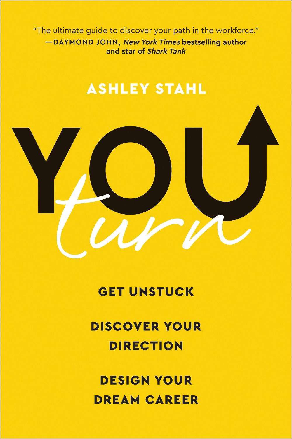 You Turn by Ashley Stahl - ISBN: 9781950665693