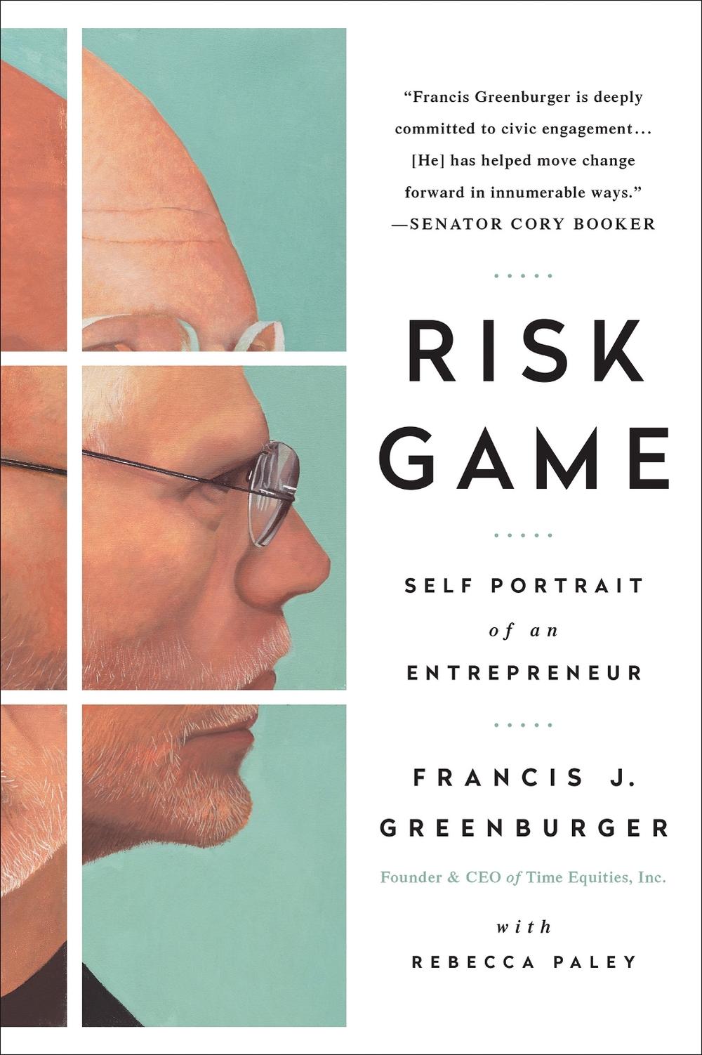 Risk Game: Self Portrait of an Entrepreneur, 9781950665778