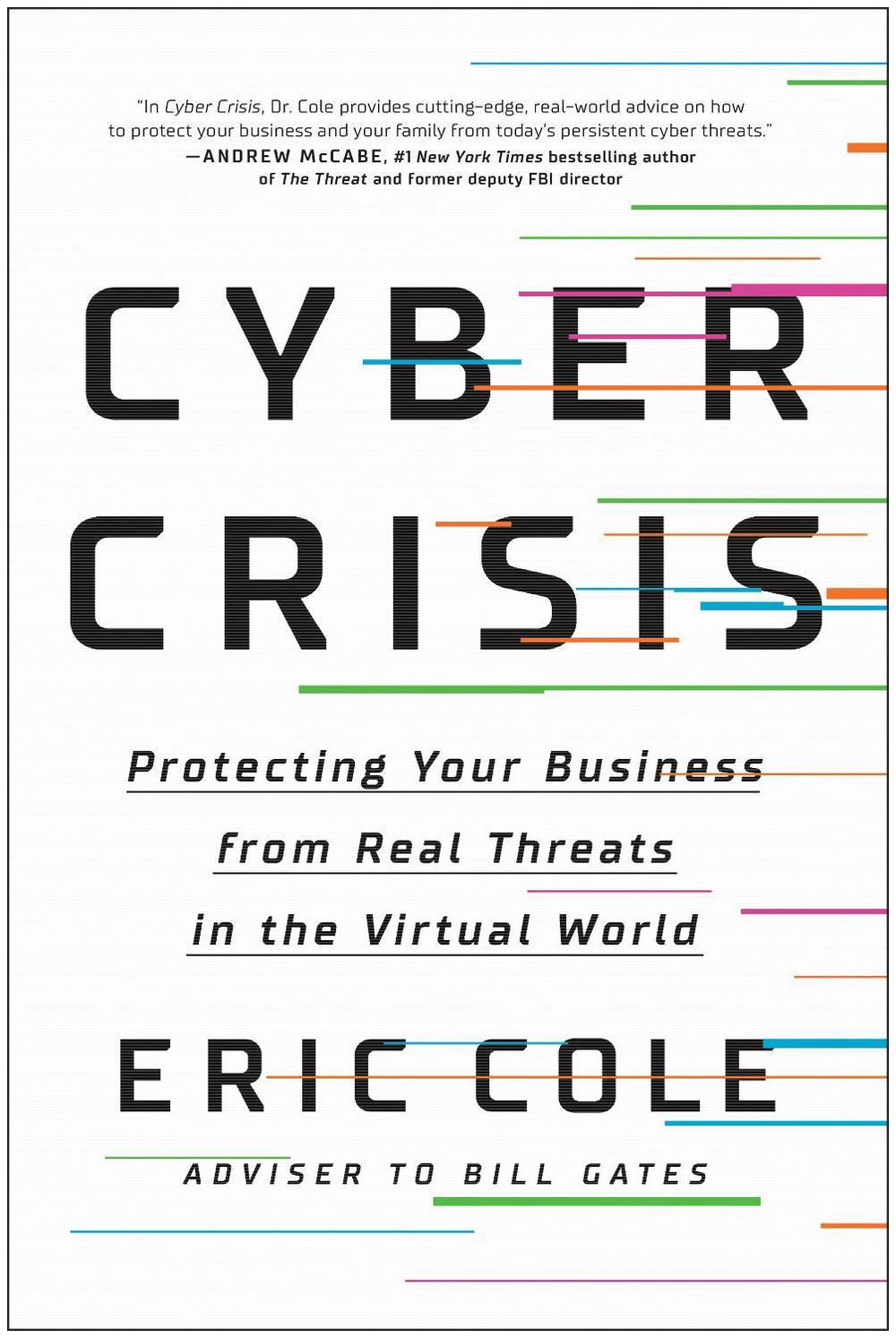 Cyber Crisis by Eric Cole - ISBN: 9781950665839