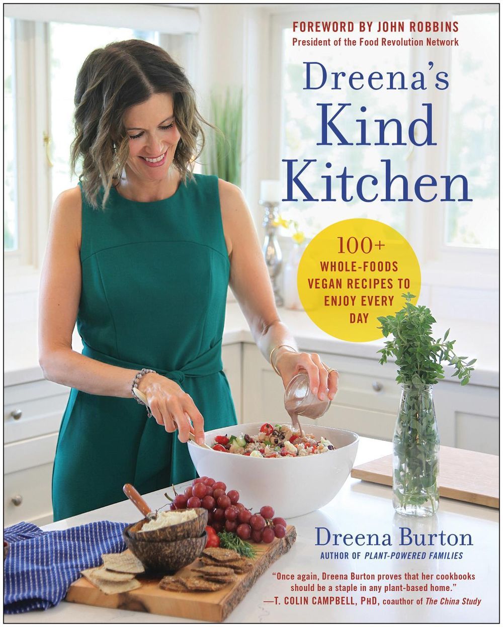 Dreena's Kind Kitchen by Dreena Burton - ISBN: 9781950665921