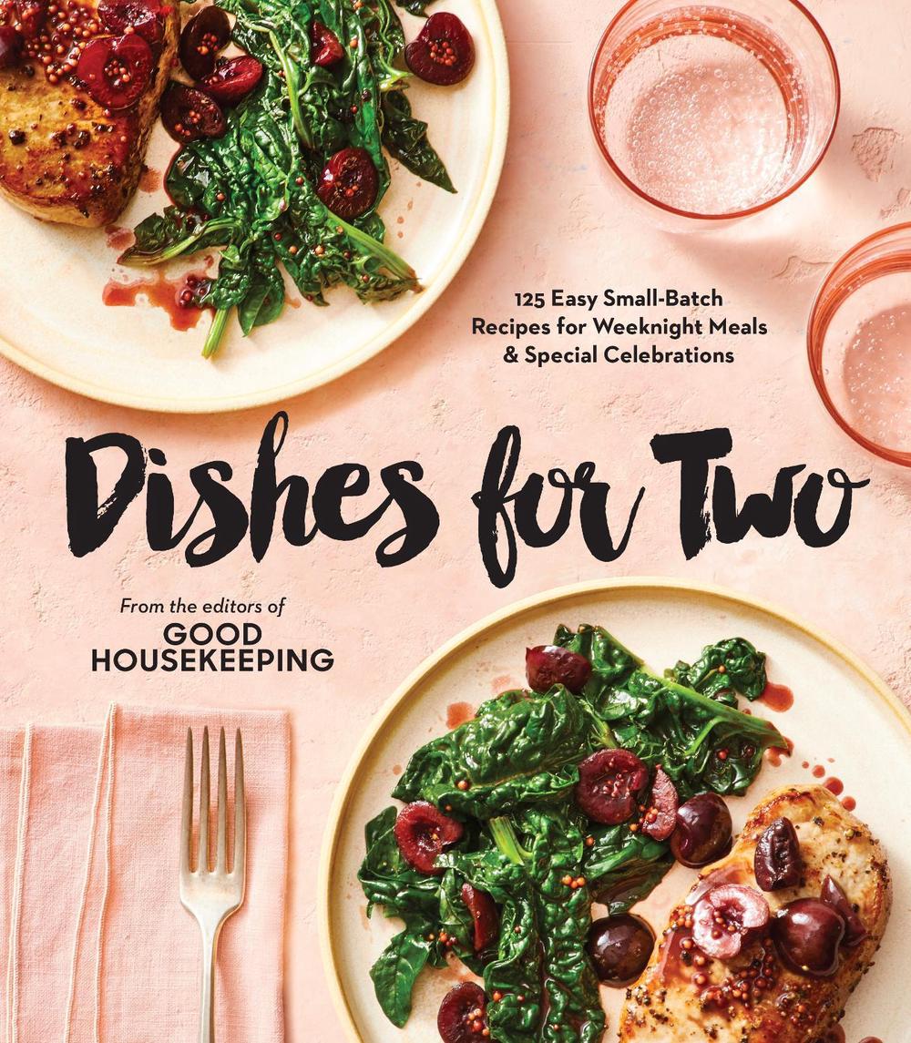 Good Housekeeping Dishes For Two by Kate Good Housekeeping - ISBN: 9781950785834