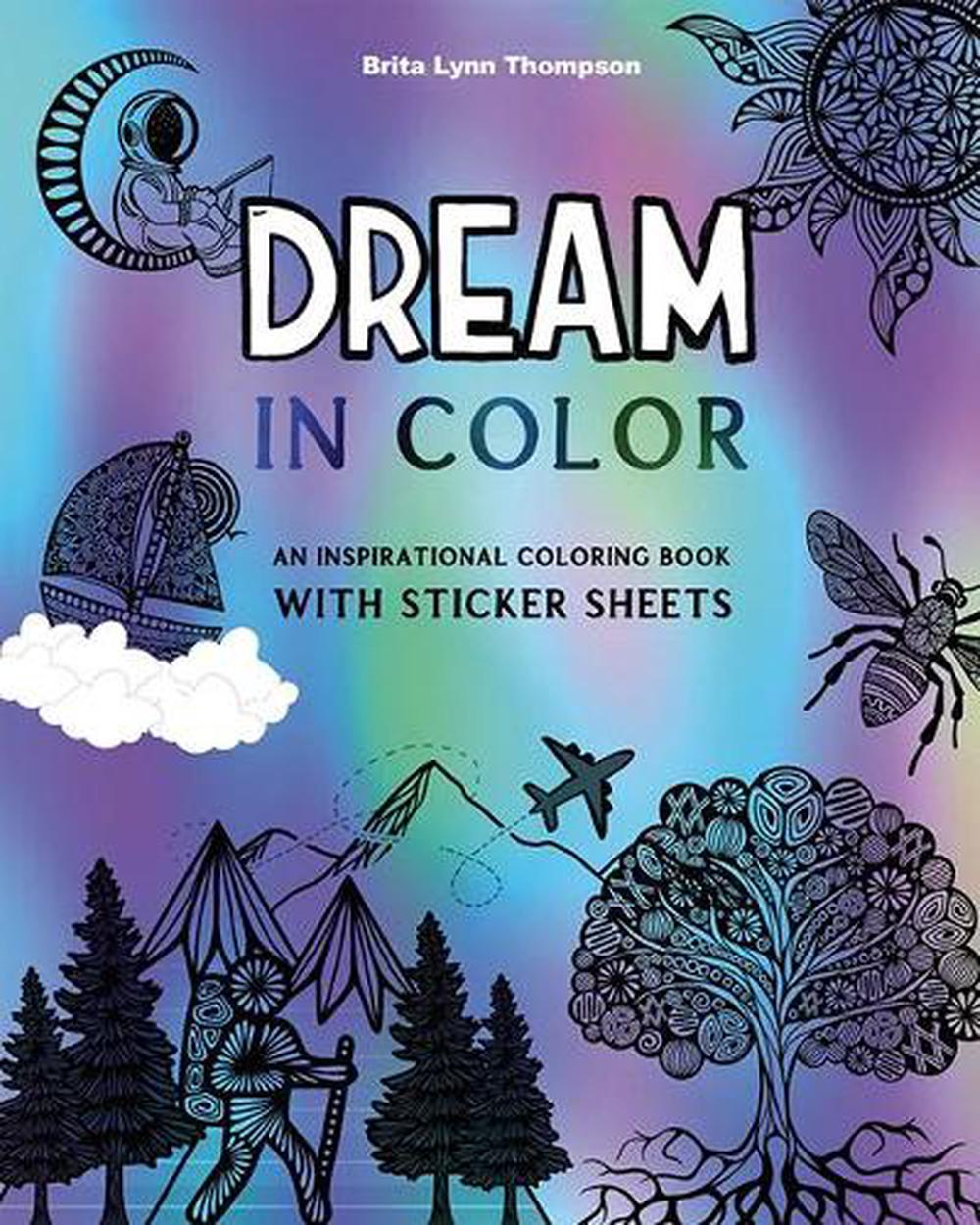 Dream in Color by Brita Lynn Thompson - ISBN: 9781950968299