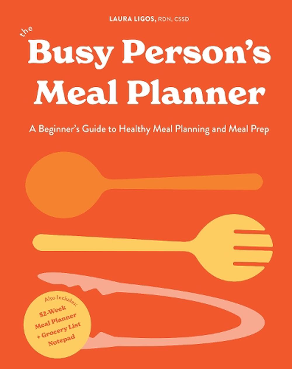 The Busy Person's Meal Planner, 9781950968398