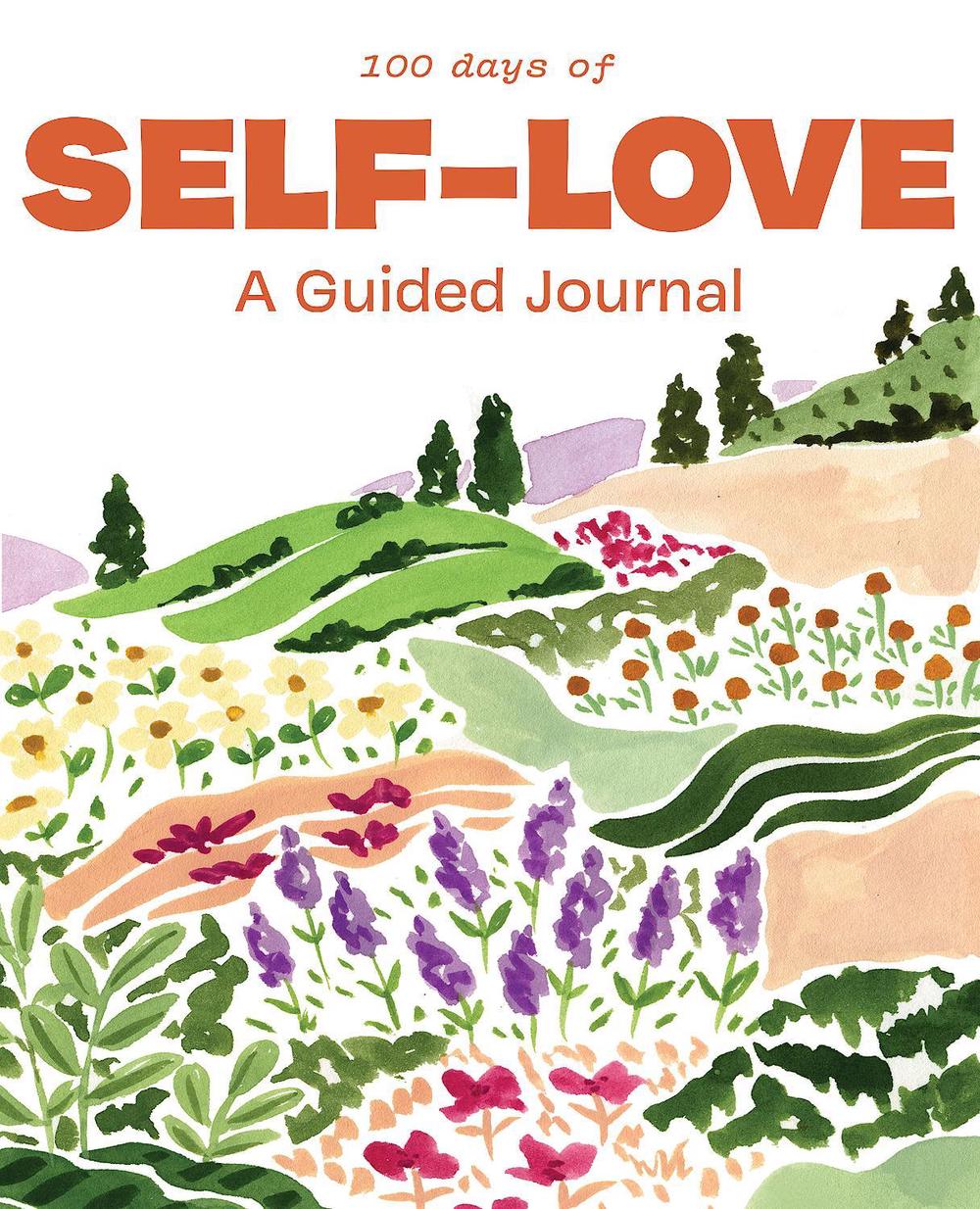 100 Days of Self-Love - ISBN: 9781950968794