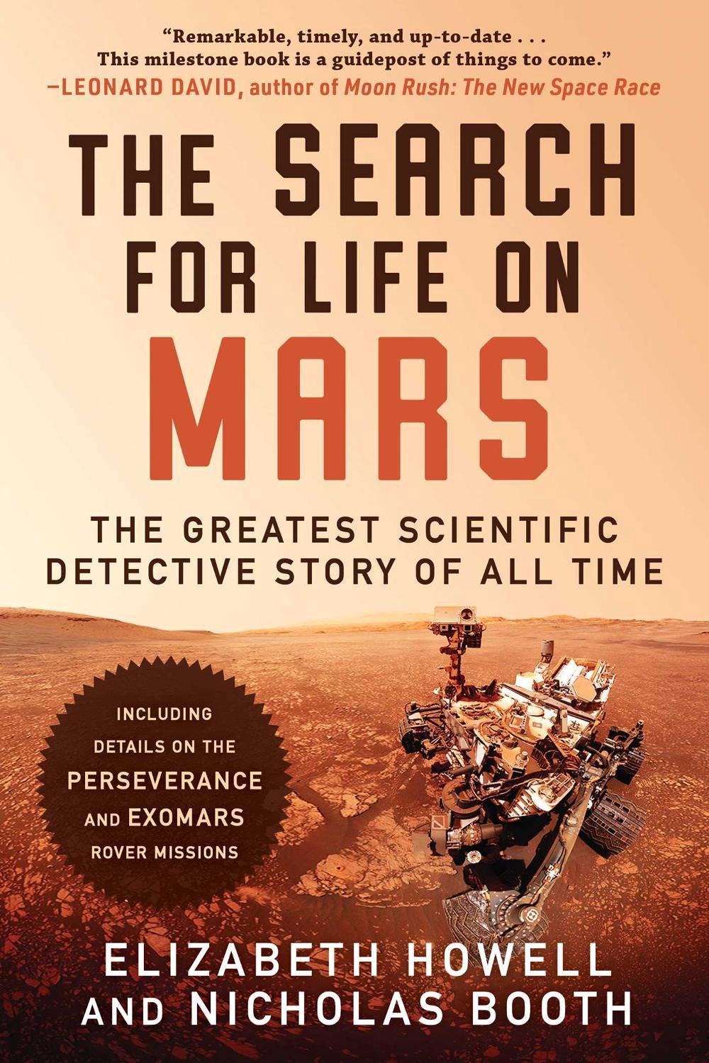 The Search for Life on Mars by Elizabeth Howell - ISBN: 9781950994298