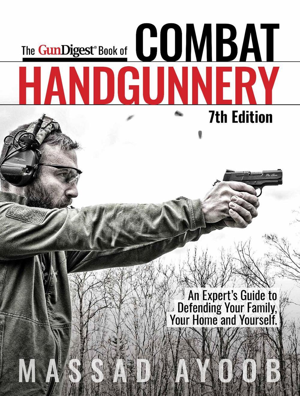 Gun Digest Book of Combat Handgunnery, 7th Edition, 9781951115203
