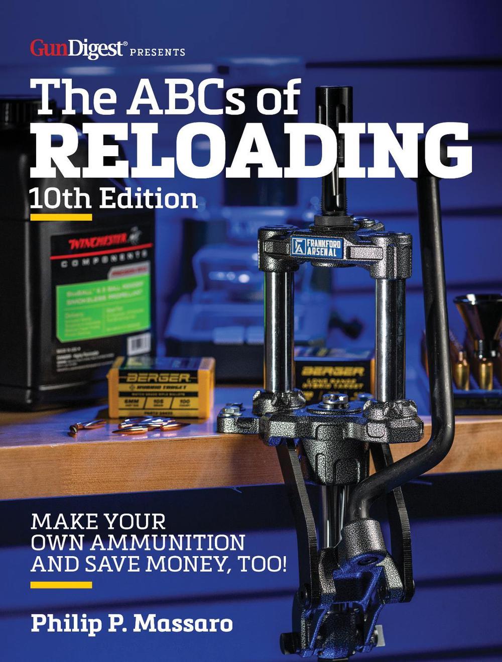 The ABC's of Reloading, 10th Edition, 9781951115272