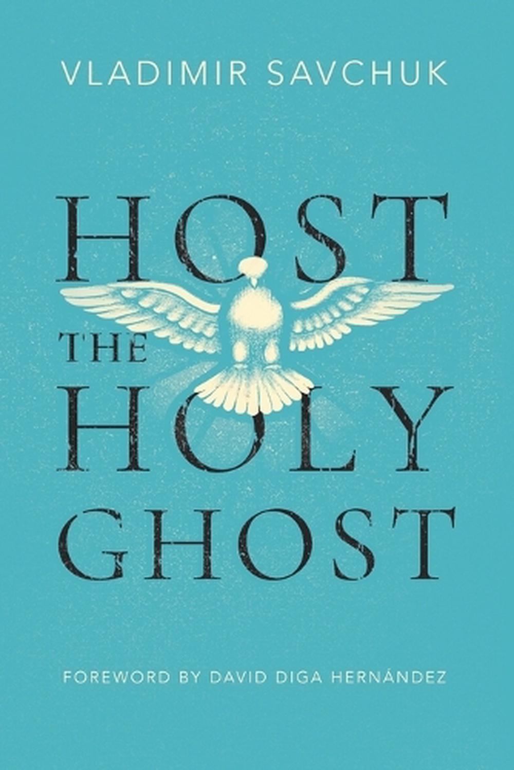 Host the Holy Ghost, 9781951201272