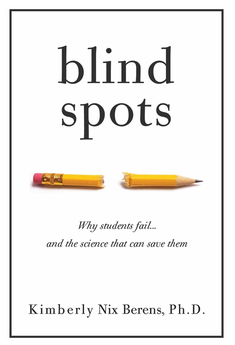 Blind Spots by Kimberly Nix Berens - ISBN: 9781951412098