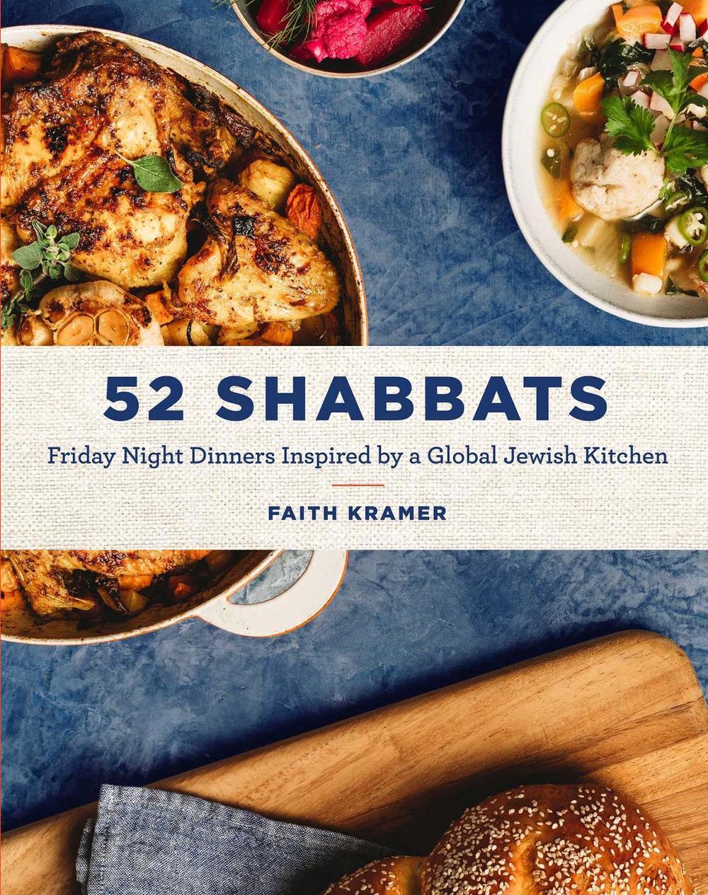 52 Shabbats by Faith Kramer - ISBN: 9781951412180