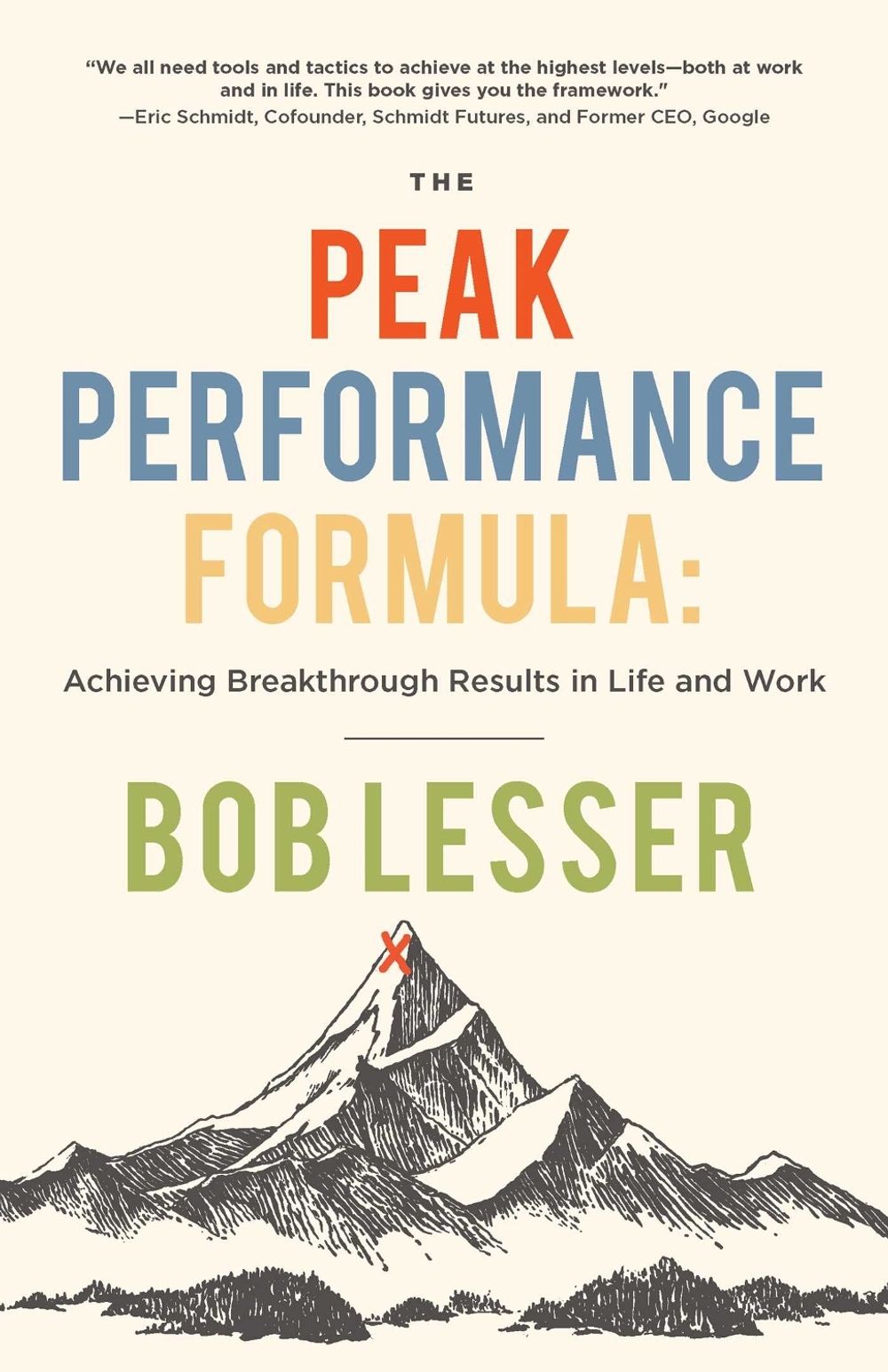 The Peak Performance Formula by Bob Lesser - ISBN: 9781951412203