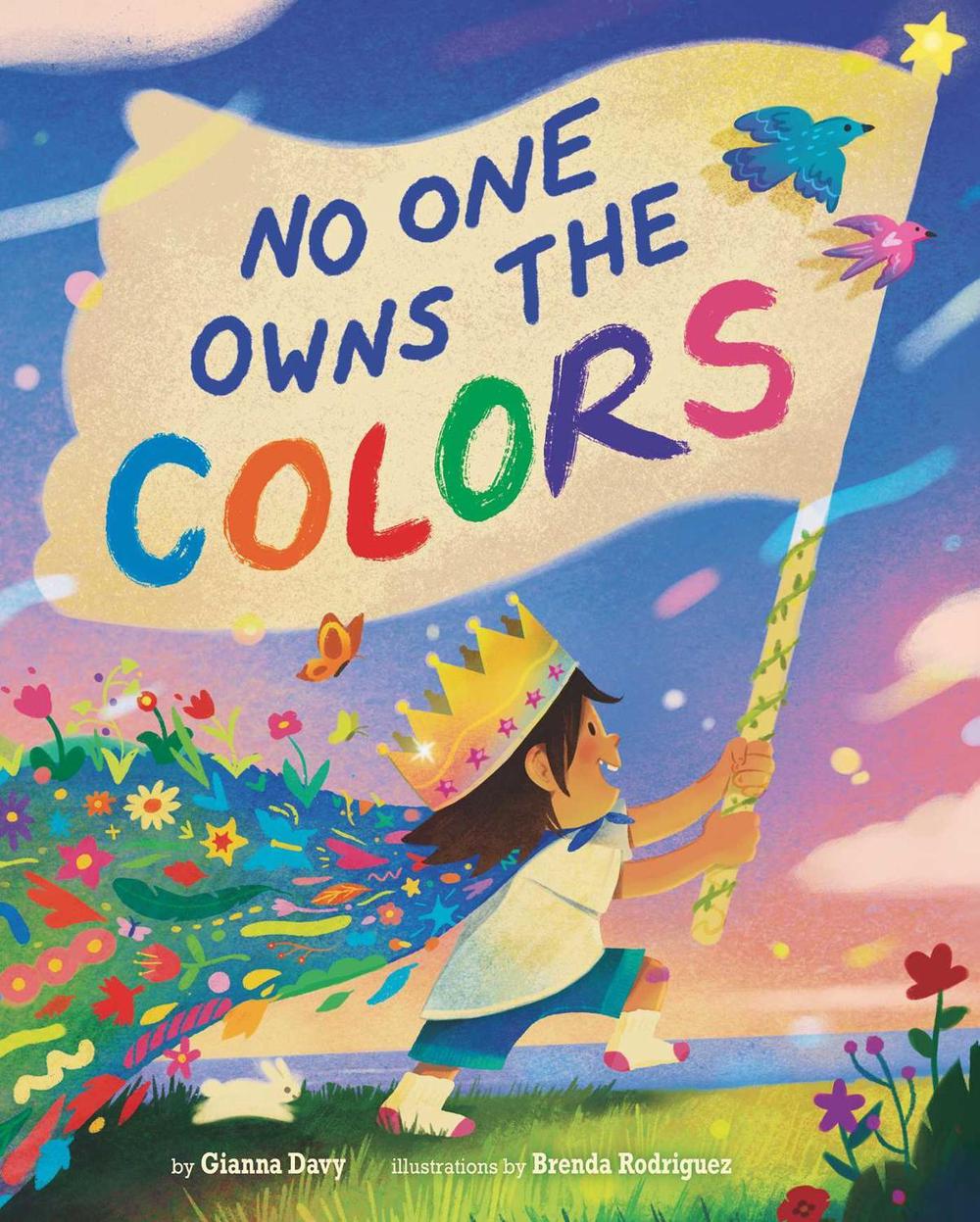 No One Owns the Colors by Gianna Davy - ISBN: 9781951412968