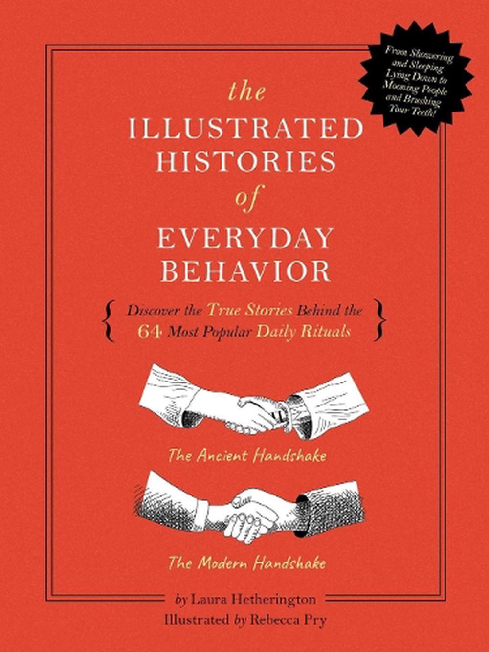The Illustrated Histories of Everyday Behavior, 9781951511036