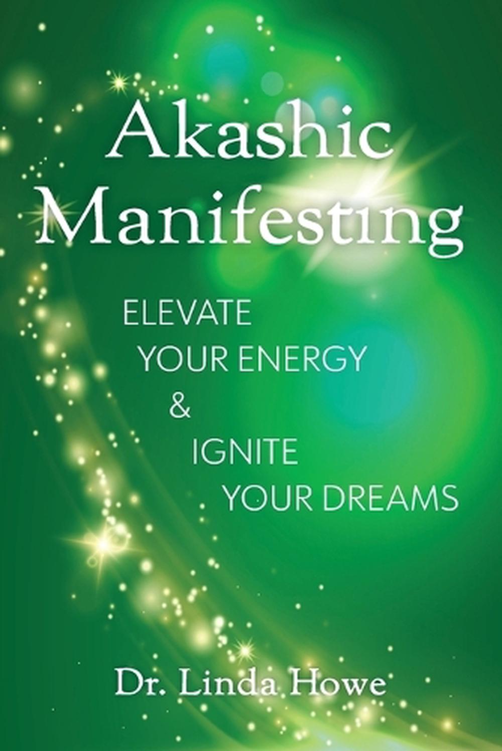 Akashic Manifesting, 9781951692391