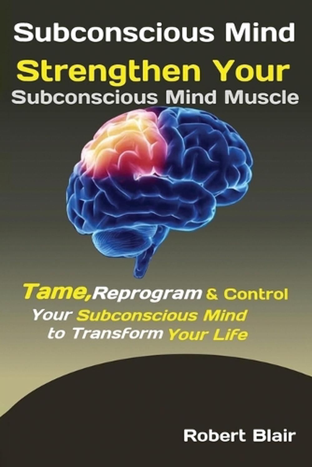 Subconscious Mind, 9781951737535