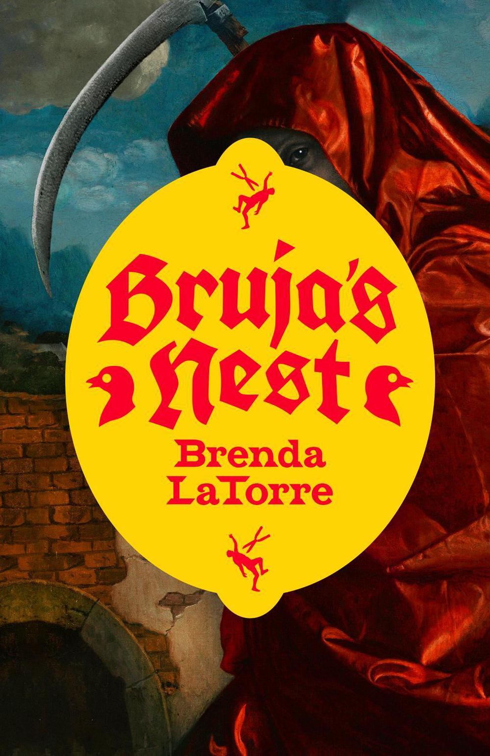 Bruja's Nest by Brenda LaTorre - ISBN: 9781951971571