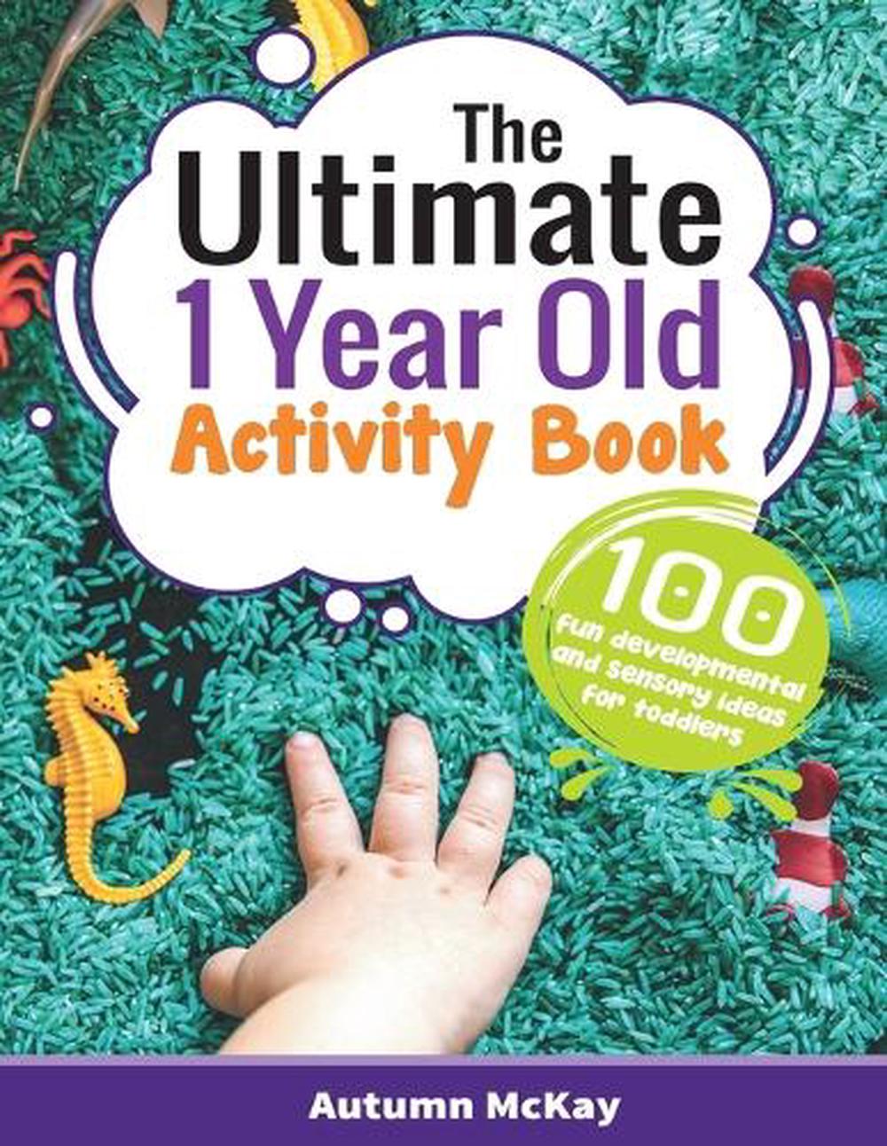 The Ultimate 1 Year Old Activity Book, 9781952016431