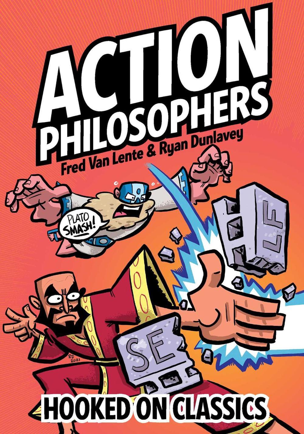 Action Philosophers: Hooked On Classics by Fred Van Lente - ISBN: 9781952126710