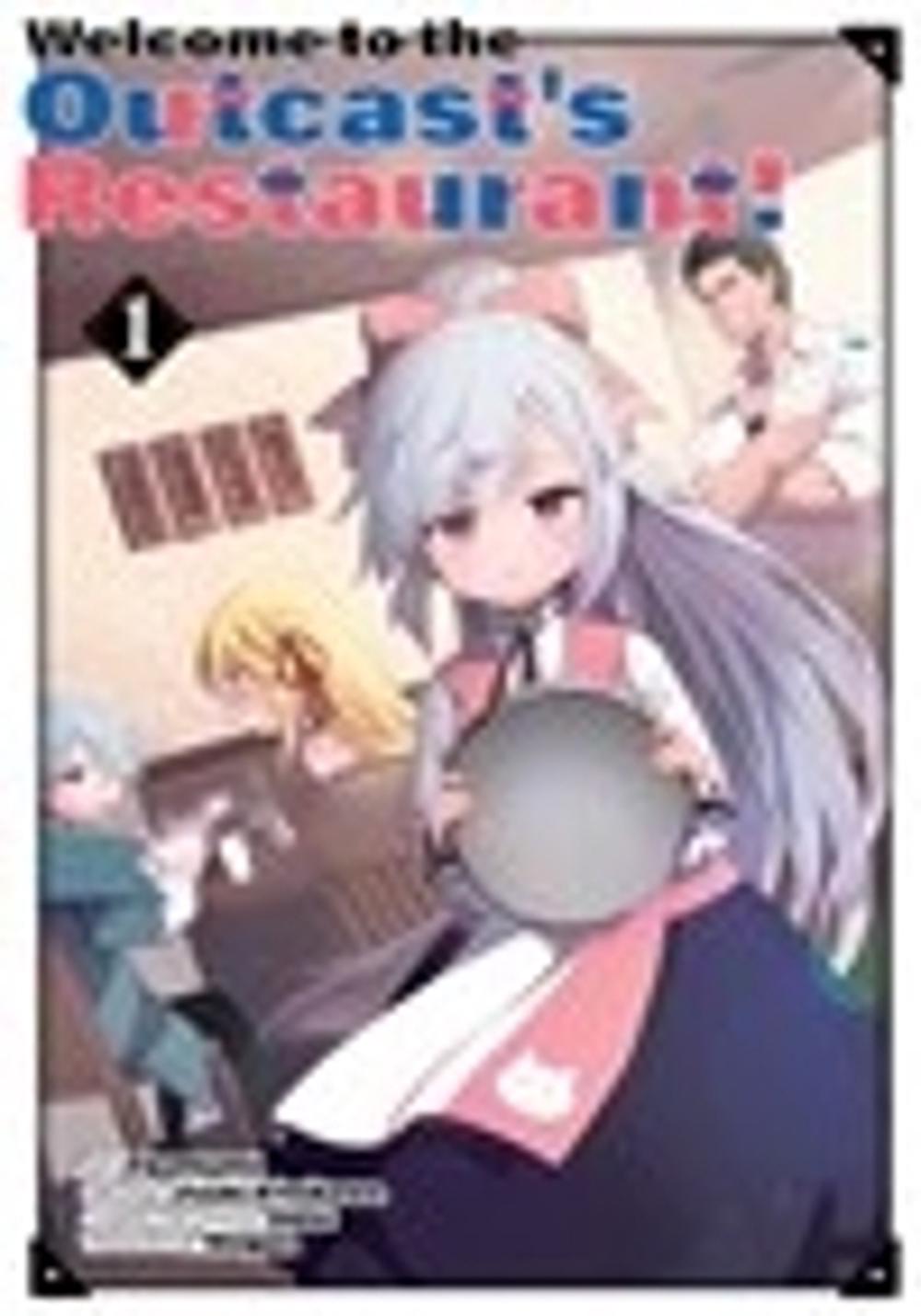 Welcome to the Outcast's Restaurant! Vol. 1 (manga), 9781952241192