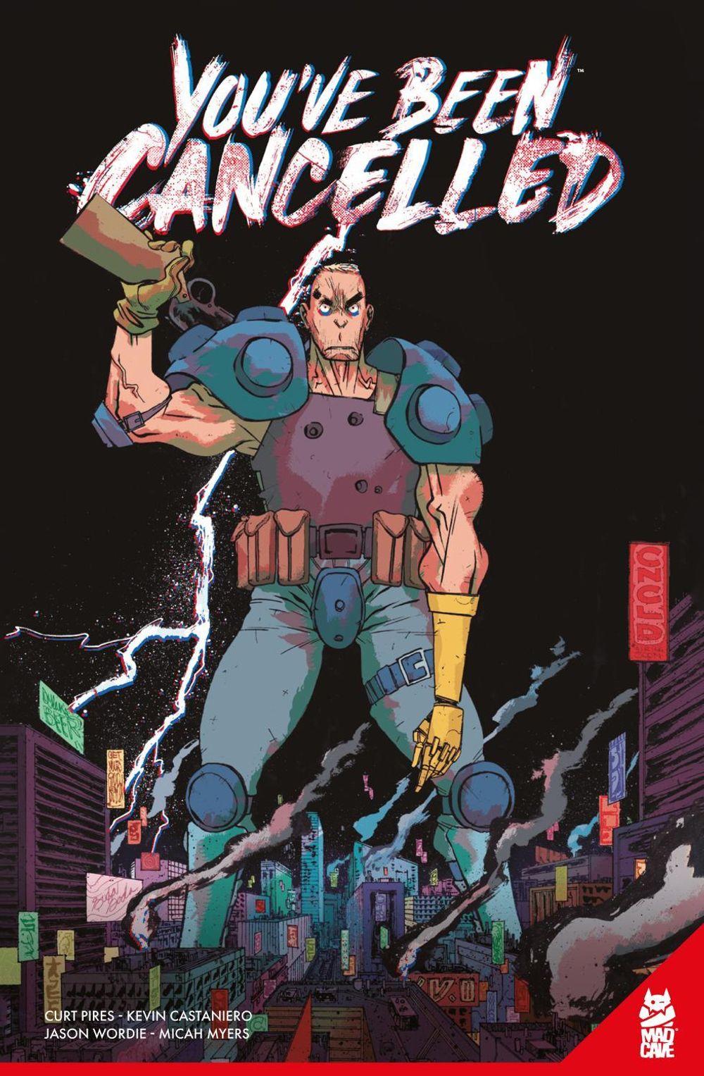 You've Been Cancelled by Curt Pires - ISBN: 9781952303722