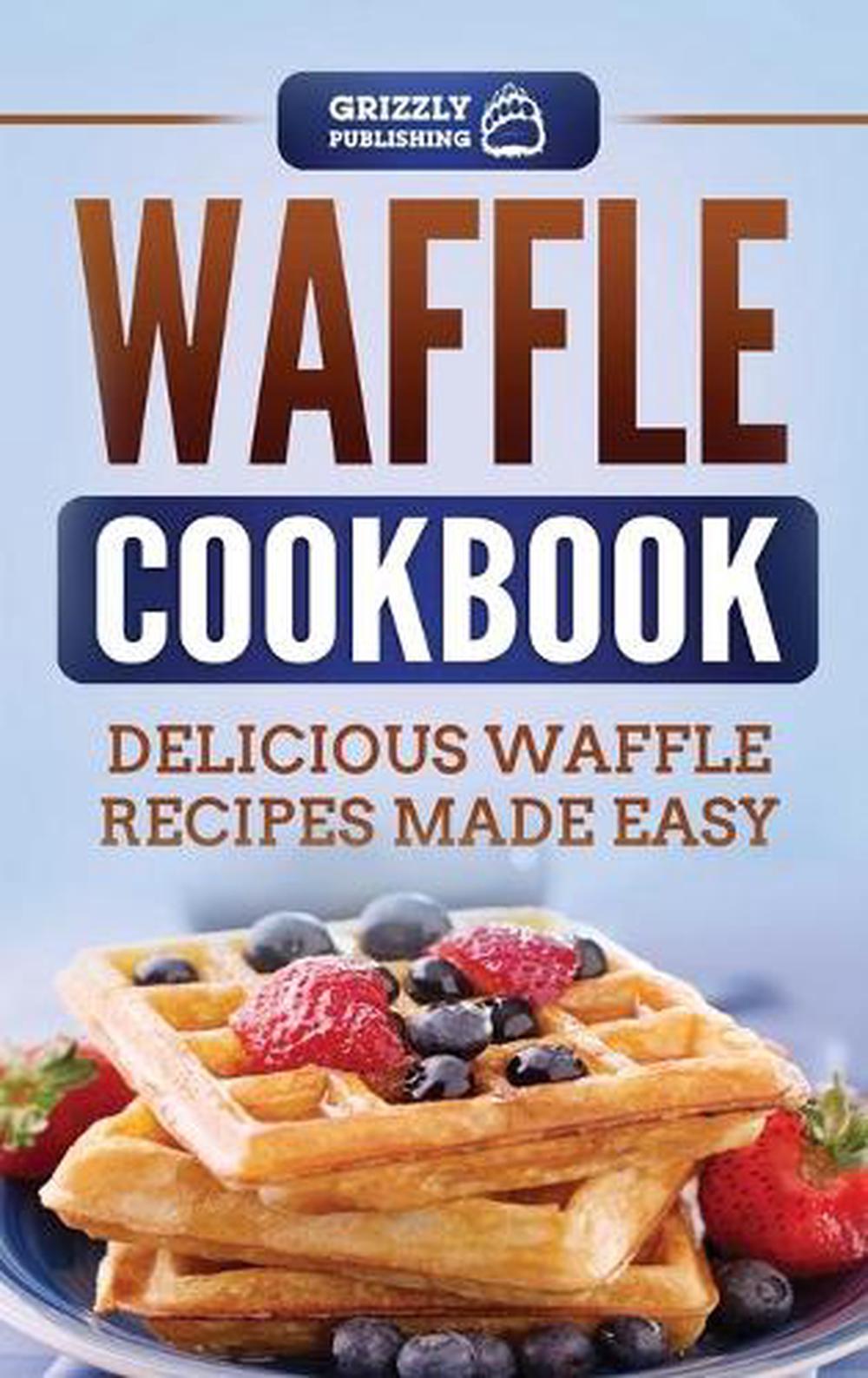 Waffle Cookbook, 9781952395383