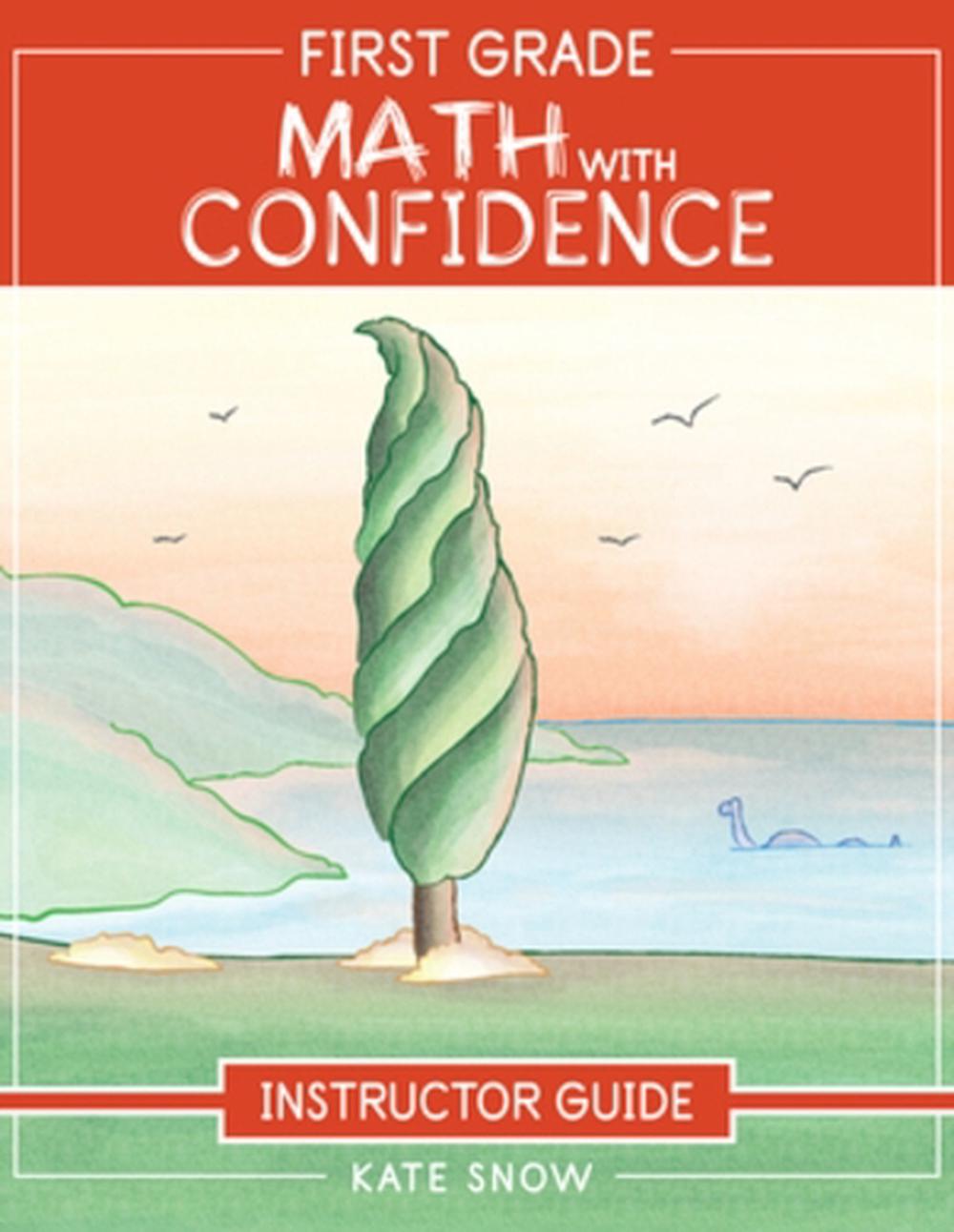 by　Confidence　Guide　9781952469053　Paperback,　online　Buy　First　Snow,　Kate　Math　Instructor　Grade　with　Nile　at　The