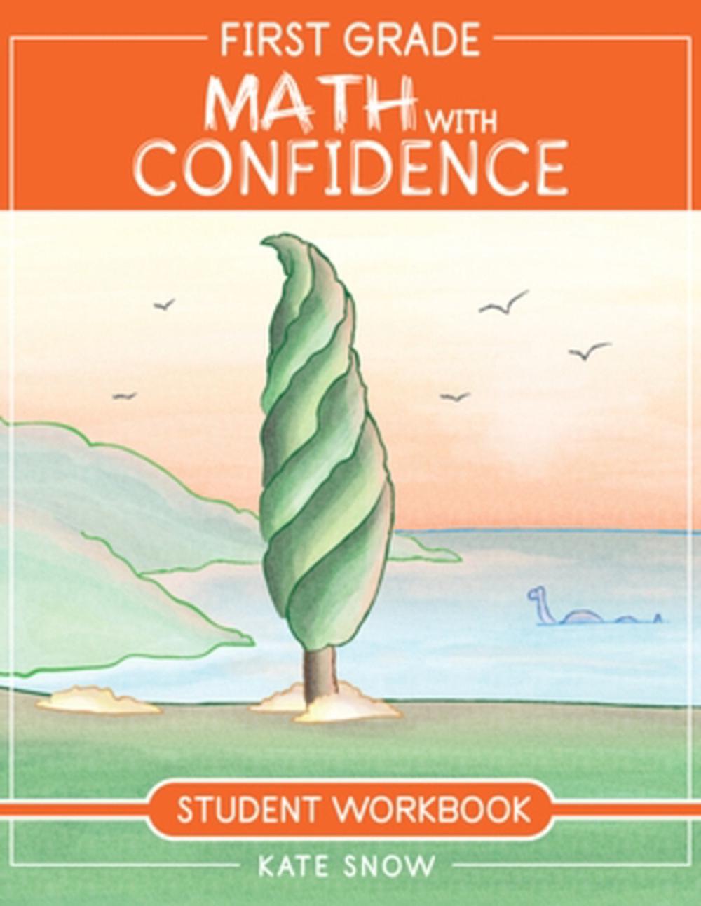 First Grade Math with Confidence Student Workbook, 9781952469077