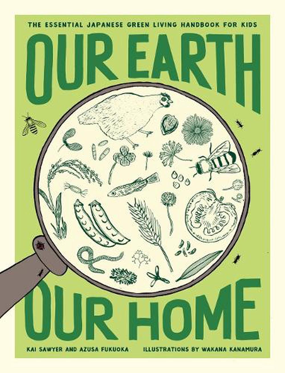 Our Earth, Our Home by Kai Sawyer - ISBN: 9781952692116