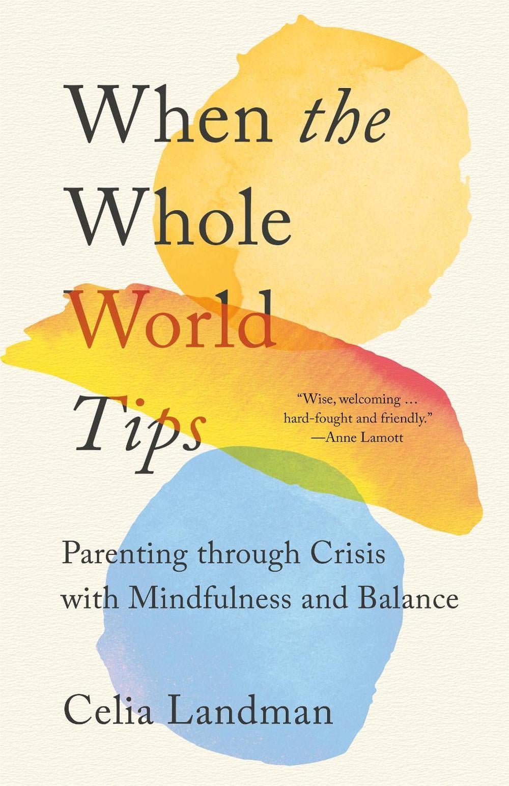 When the Whole World Tips by Celia Landman - ISBN: 9781952692550