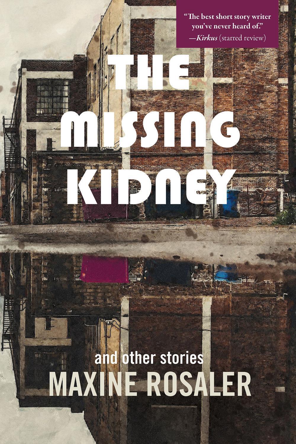 The Missing Kidney and other stories, 9781953002808