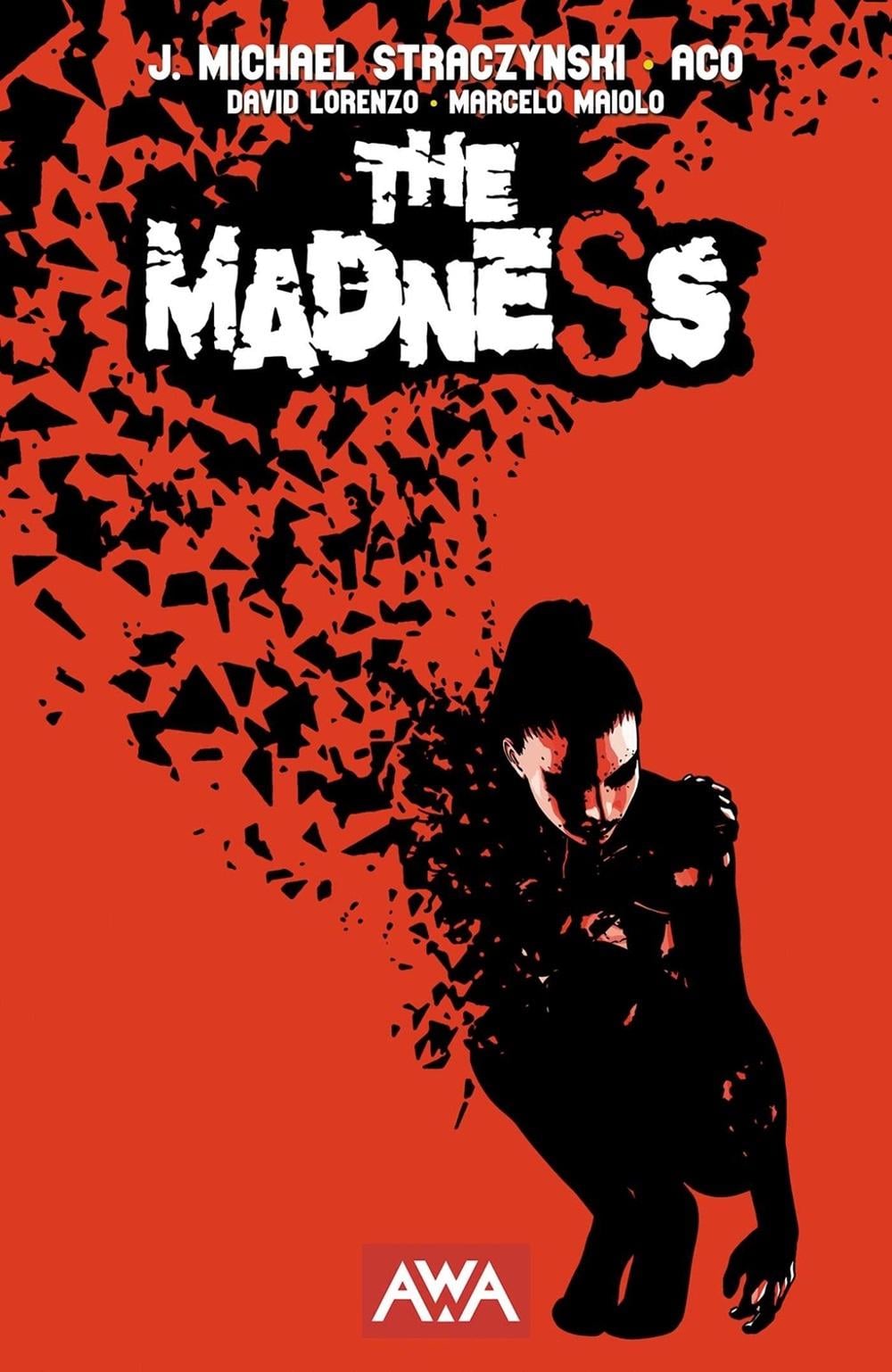 The Madness by J. Michael Straczynski - ISBN: 9781953165558