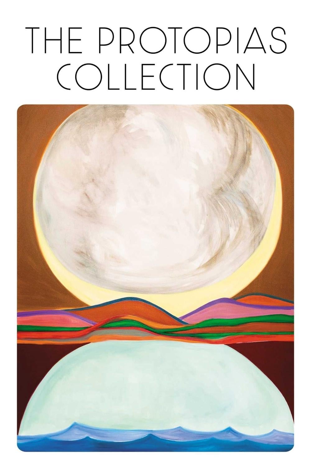 The Protopias Collection - ISBN: 9781953165787
