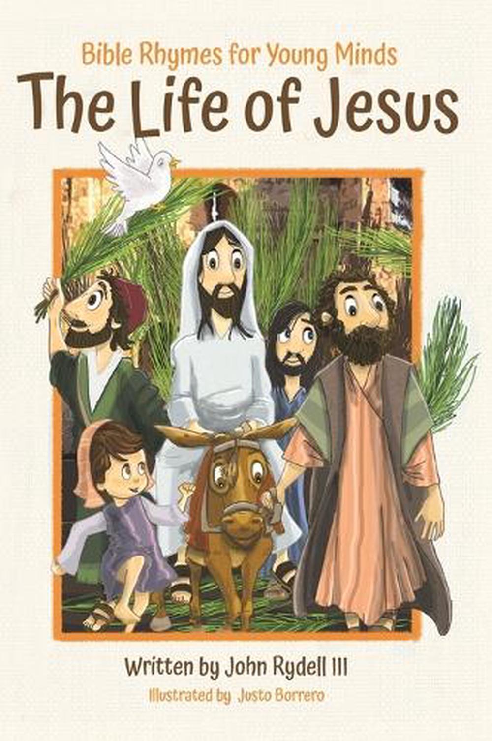 The Life of Jesus by John Rydell - ISBN: 9781953177544