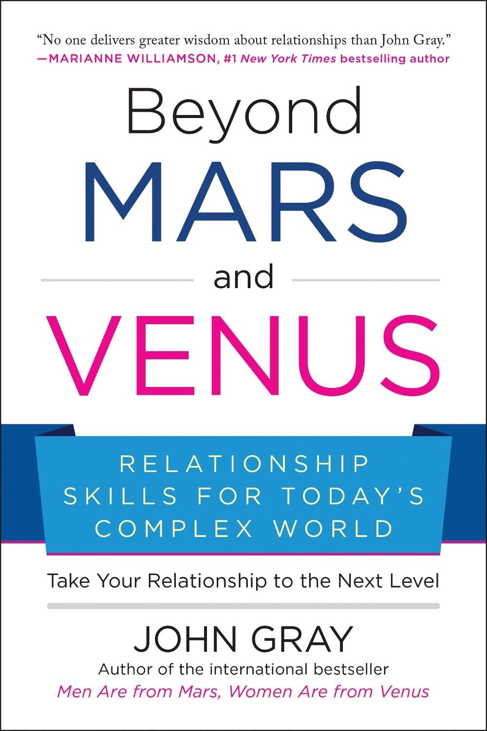 Beyond Mars and Venus by John Gray - ISBN: 9781953295132