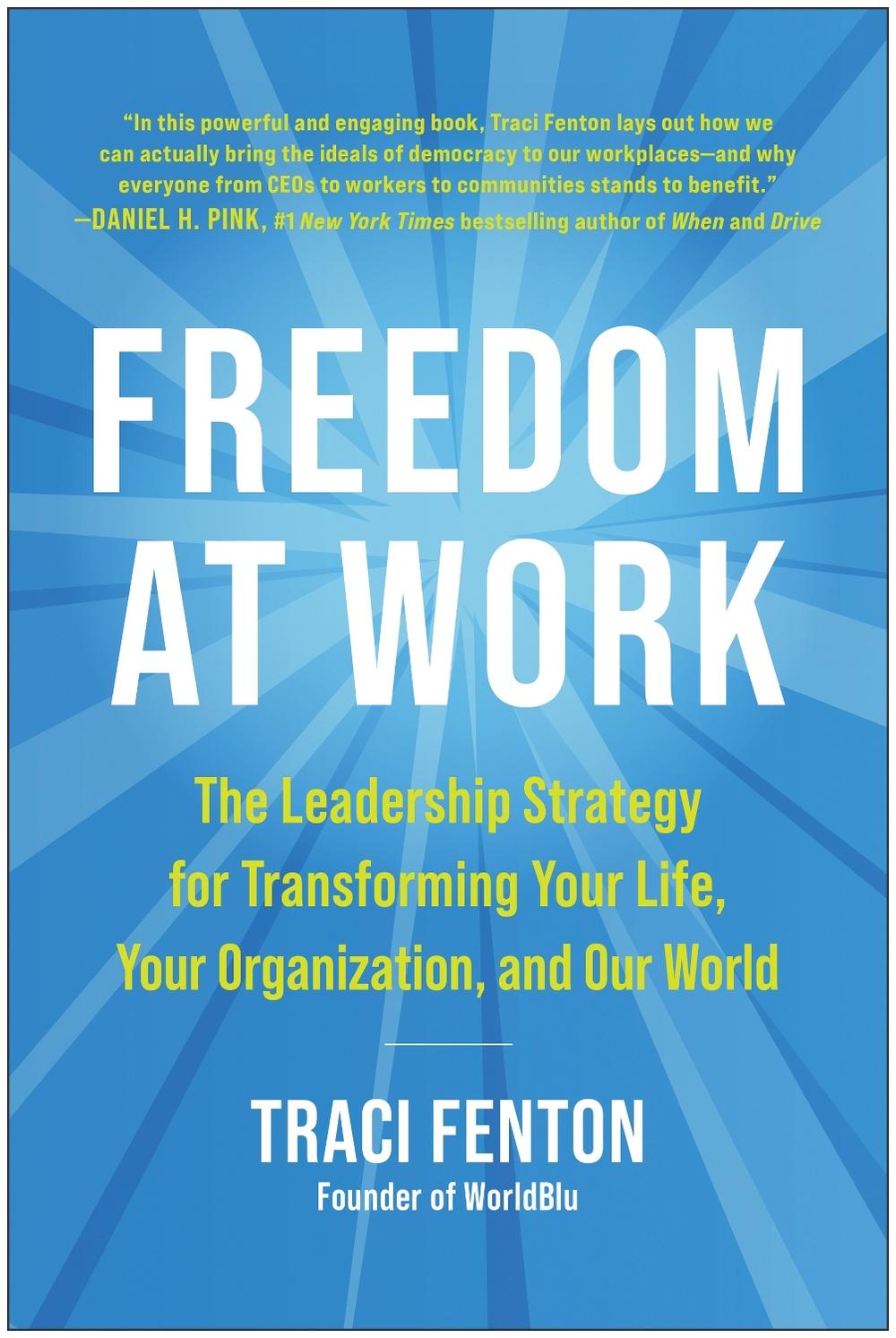 Freedom at Work by Traci Fenton - ISBN: 9781953295491