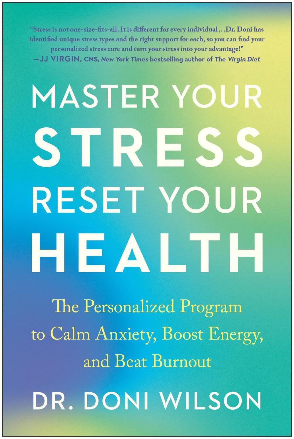 Master Your Stress, Reset Your Health by Doni Wilson - ISBN: 9781953295576